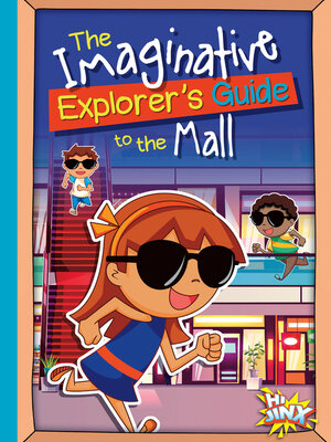 cover image of The Imaginative Explorer's Guide to the Mall